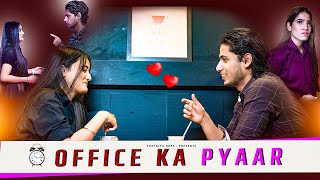 Office Ka Pyaar  Youthiya Boyzz [upl. by Enomed]