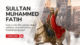 BOTA NË FOKUS  Kush e rriti Sulltan Muhammed Fatihun [upl. by Padraic259]