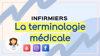 la terminologie médicale  cour détaillé  exercice  infirmier [upl. by Assina]