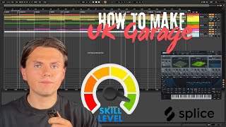 How To Improve Your Skills As A Producer UK Garage Breakdown [upl. by Ida]