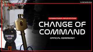 LIVE ISS Change Of Command Ceremony [upl. by Marceau]