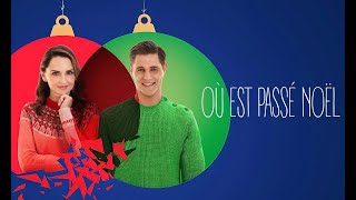 Où est Passé Noel   Film de Noël Inédit Complet en Français 2024 Comédie Romantique [upl. by Latsyc]