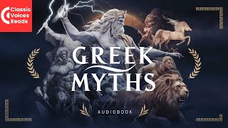 Greek Myths  ClassicVoicesReads Audiobook Series [upl. by Letsirc471]