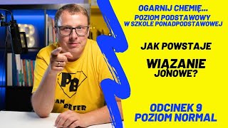 Jak powstaje wiązanie jonowe N9  ogarnij chemię z Panem Belfrem [upl. by Sherm]