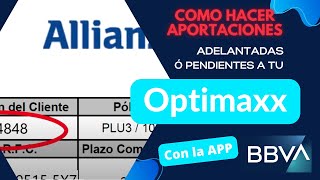 Como pagar optimaxx plus de Allianz México desde la app BBVA version Agosto 2019 [upl. by Immaj917]