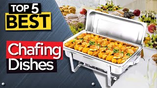 ✅ TOP 5 Best Chafing Dishes Today’s Top Picks [upl. by Allianora213]