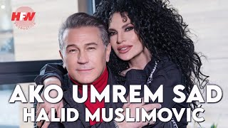 Halid Muslimović  Ako umrem sad  Official Video 2023  4K [upl. by Otila]