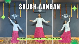 Shubh aangan dance video [upl. by Kral851]