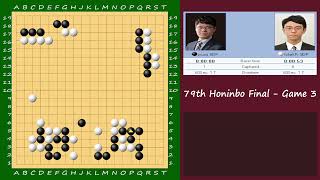 ENFR 79th Honinbo Final  Game 3  Yu Zhengqi vs Ichiriki Ryo [upl. by Ehrman]