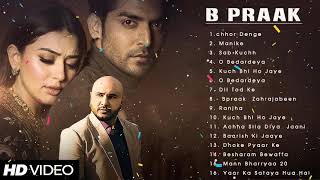 B praak songs 2024  Bollywood song collection nonstop 💖💖💖 [upl. by Aramois]