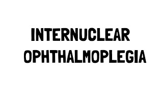 Internuclear Ophthalmoplegia [upl. by Gnap]