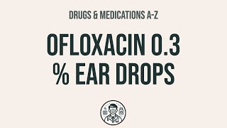 How to use Ofloxacin 03  Ear Drops  Explain UsesSide EffectsInteractions [upl. by Rafferty525]