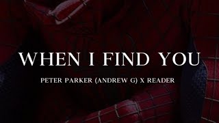 When I find you  Peter Parker Andrew G x Yn  wattpad story teaser [upl. by Aznaed]