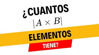 ¿Por Qué la Cardinalidad del Producto Cartesiano es el Producto de los Tamaños [upl. by Etnoj]