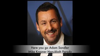 Adam Sandler Chanukah song  parody by Mike Krasner [upl. by Anitsirk]