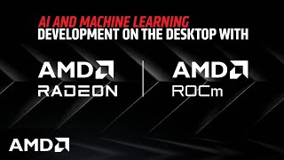 AMD Expands AI Offering for Machine Learning Development with ROCm 60 for Radeon GPUs [upl. by Dorrej]