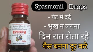 Spasmonil Drop  Benefit  Side effects  MRP  Advice  How it works in babies  dosage  पेट दर्द [upl. by Anaidirib]