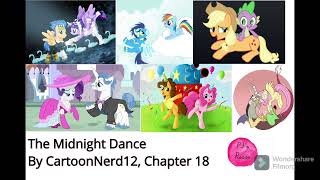 Ch 18 The Midnight Dance A MLP FanFiction by CartoonNerd12 [upl. by Aicnetroh]