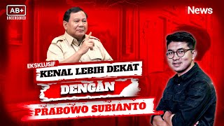 Eksklusif Mengenal Lebih Dekat Presiden Prabowo Mulai dari Makanan Kesukaan hingga Hobi Berkuda [upl. by Fogg]