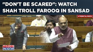 Watch Amit Shah School Farooq Abdullah On Article 370 In Parliament ExJampK CM Stunned [upl. by Imaj461]