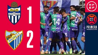 Resumen PrimeraFederación  Atlético Baleares 12 Málaga CF  Jornada 3 Grupo 2 [upl. by Adnahs]