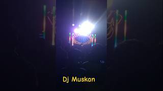 Dj Muskan Bareilly in Budaun Wedding shorts wedding [upl. by Ecraep]