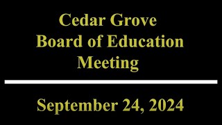 Cedar Grove Board of Education Meeting 9242024 [upl. by Amoakuh]