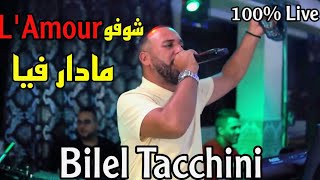 Bilel Tacchini  choufou l’amour madar fiya  cover Amine Babylone Live 2023 [upl. by Kaja]