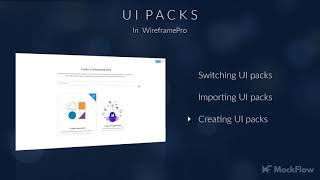 UI Packs in MockFlow WireframePro [upl. by Stanhope]