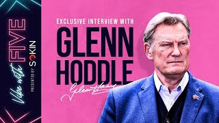 EXCLUSIVE Interview Glenn Hoddle  England Management  Life After Cardiac Arrest  Vibe With FIVE [upl. by Arraeis807]