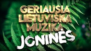 Geriausia Lietuviška Muzika JONINĖS 2022  Lietuviškos Muzikos Rinkinys  Top Dainos [upl. by Rovelli571]