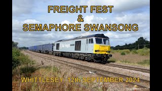 Freight Fest amp Semaphore Swansong Whittlesey 12th September 2024 [upl. by Hairu]