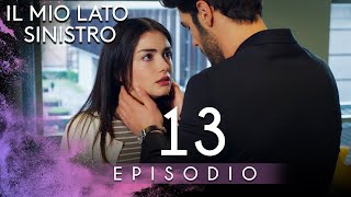 Il Mio Lato Sinistro Episodio 13 in Italiano Sottotitolo  Sol Yanım [upl. by Eirak91]