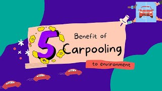 PSA video BENEFITS OF CARPOOLING TOWARD ENVIRONMENT [upl. by Atkins]