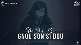 Non Jézu Gin Gnou Son Si Dou  Agape Centre [upl. by Ailla533]