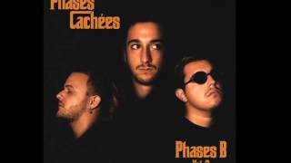 Phases Cachées  04 Jai toujours rêvé dêtre un gangster feat Hippocampe Fou Phases B Vol 2 [upl. by Erma]