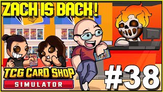 Zach Is Back  TCG Card Shop Simulator 38 [upl. by Nohsed]