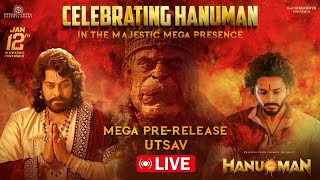 HanuMan Mega PreRelease Utsav LIVE  Chiranjeevi  Prasanth Varma  Teja Sajja  HanuManonJan12th [upl. by Tsirhc]