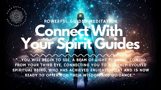 Connect With Your Spirit Guides Very Powerful and Effective Guided Meditation 🌟 [upl. by Zeugirdor795]