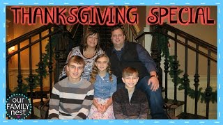 OUR FAMILY NEST THANKSGIVING SPECIAL 2015  NASHVILLE DAY TWO [upl. by Wight827]