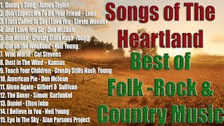 Songs of The Heartland  Best of Folk Rock and Country Music [upl. by Carlock]