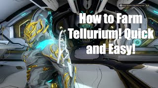 How to Farm Tellurium  Warframe [upl. by Namzzaj]