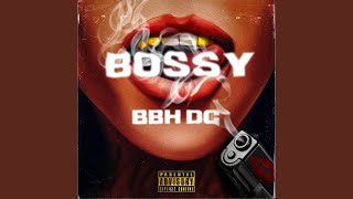 Bossy DG Mix [upl. by Wilt]