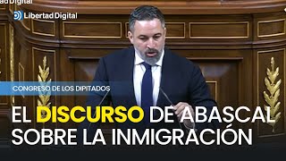 El discurso completo de Abascal sobre la inmigración en el Congreso [upl. by Oettam]