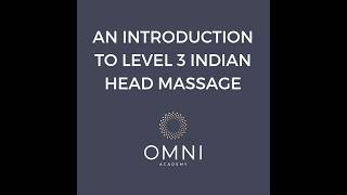 Level 3 Indian Head Massage [upl. by Einalam]