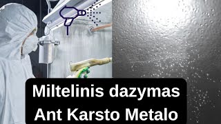 Miltelinis Dazymas Ant Karsto Metalo [upl. by Midian]