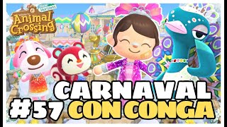 EL MEJOR CARNAVAL CON CONGA 57 ANIMAL CROSSING NEW HORIZONS [upl. by Silvan]