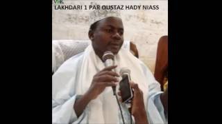 Lakhdari Partie 1 par Oustaz HADY NIASS [upl. by Khanna69]