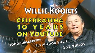 Willie Koorts  Celebrating 10 years on YouTube [upl. by Edwyna]