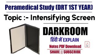 Topic  Intensifying Screen  Drt 1st year darkroom [upl. by Katzen302]